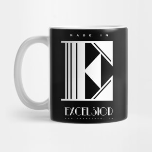 MADE IN THE EXCELSIOR Mug